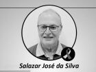 Deodápolis de luto, morre Salazar José da Silva