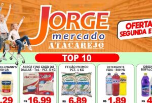 Confira as OFERTAS TOP 10 desta segunda e terça do Jorge Mercado Atacarejo em Fátima do Sul