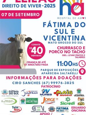 Fátima do Sul e Vicentina promovem em setembro o 7&ordm; Leilão Direito de Viver em prol Hospital de