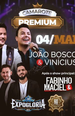 É Hoje: Venha curtir o show de João Bosco e Vinícius na ExpoGlória 2024!