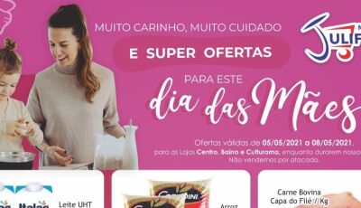 Confira as OFERTAS Dia das Mães e concorra a sorteio no Mercado Julifran em Fátima do Sul