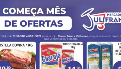 Confira as OFERTAS do 'Começa Mês' do Mercado Julifran em Fátima do Sul