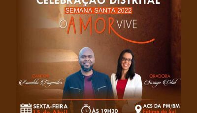 Adventistas celebram a Semana Santa com o cantor Ronaldo Fagundes, oradora Soraya em Fátima do Sul