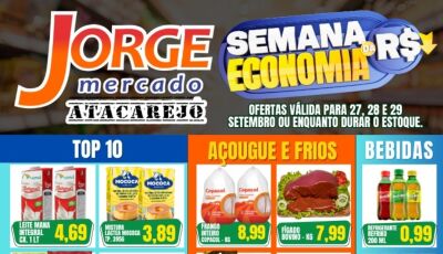Jorge Mercado Atacarejo está com tudo abaixo do preço; confira OFERTAS DA SEMANA em Fátima do Sul 