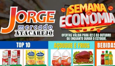 Confira as OFERTAS TOP 10 e ainda concorra a R$ 20 mil reais comprando no Jorge Mercado Atacarejo