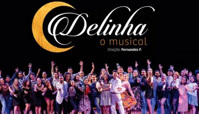 Espetáculo 'Delinha: O Musical', sobre a "Dama do Rasqueado", estreia hoje