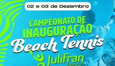 Vem aí o campeonato de Inauguração do Beach Tênis Julifran Beach nos dias 02 e 03 de Dezembro.