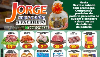 Confira as OFERTAS e diversas PROMOÇÕES desta sexta e sábado no Jorge Mercado Atacarejo