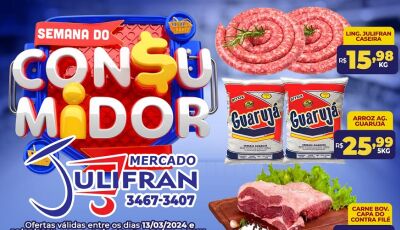 Veja as OFERTAS da SEMANA do CONSUMIDOR no Mercado Julifran em Fátima do Sul