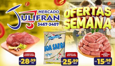 Confira as OFERTAS da SEMANA que vão até sábado no Mercado Julifran em Fátima do Sul