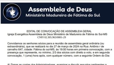 EDITAL Convocação de Assembleia Geral Igreja Evangélica Assembleia de Deus Ministério de Madureira