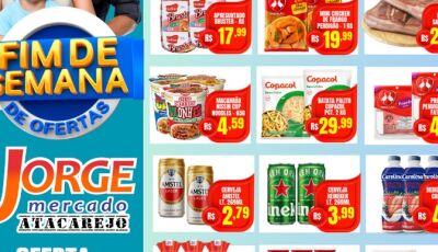 Confira o FIM de SEMANA de OFERTAS do Jorge Mercado Atacarejo em Fátima do Sul