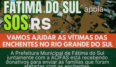 Solidariedade em Ação: Fátima do Sul mobiliza ajuda às vítimas das enchentes no Rio Grande do Sul