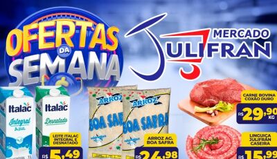 Confira as OFERTAS da SEMANA com tudo abaixo do PREÇO que vão até sábado no Mercado Julifran