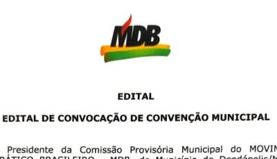 EDITAL de convocação do MDB para convenção municipal em Deodápolis