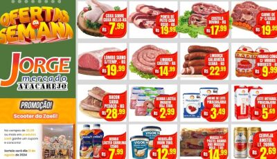 Confira as OFERTAS desta segunda-feira do Jorge Mercado Atacarejo em Fátima do Sul