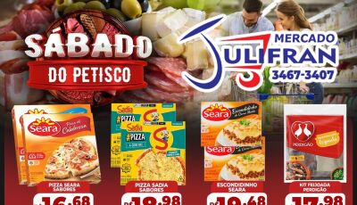 Confira as OFERTAS do SÁBADO do PETISCO no Mercado Julifran em Fátima do Sul