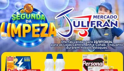 Confira as OFERTAS da SEGUNDA da LIMPEZA do Mercado Julifran em Fátima do Sul