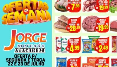 Confira as OFERTAS desta segunda e terça no Jorge Mercado Atacarejo em Fátima do Sul