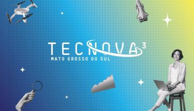 Novo edital do Tecnova destina R$ 15,4 milhões em investimentos para empresas inovadoras de MS