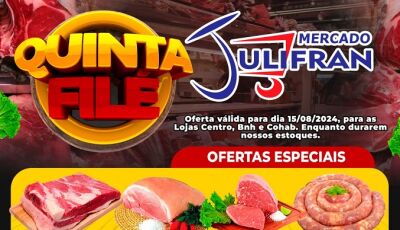 Confira as OFERTAS da QUINTA FILÉ do Mercado Julifran em Fátima do Sul