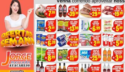 Confira as OFERTAS desta segunda e terça-feira no Jorge Mercado Atacarejo em Fátima do Sul