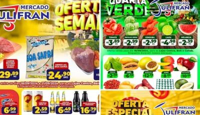 Confira as OFERTAS da SEMANA que vão até sábado no Mercado Julifran em Fátima do Sul