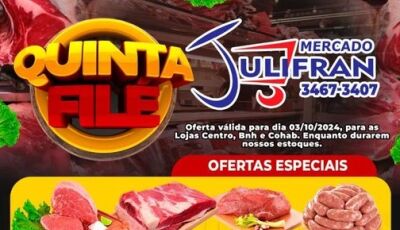 HOJE tem a QUINTA FILÉ no Mercado Julifran, veja as OFERTAS em Fátima do Sul