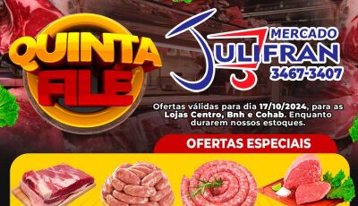 Confira as ofertas da QUINTA FILÉ no Mercado Julifran em Fátima do Sul