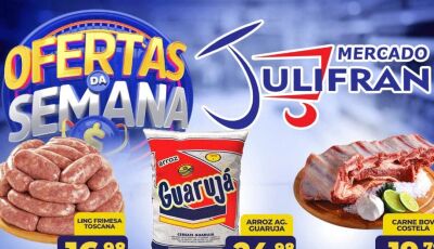 Confira as OFERTAS da SEMANA que vão até sábado no Mercado Julifran em Fátima do Sul