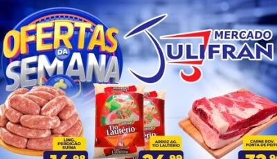 Com arroz a R$ 24,99; Veja OFERTAS da SEMANA que vão até sábado no Mercado Julifran em Fátima do Sul