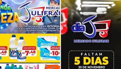 Confira as OFERTAS da Segunda da LIMPEZA e sábado terá o Dia J no Mercado Julifran em Fátima do Sul