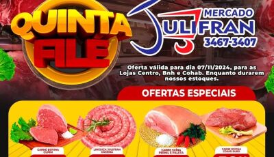 Confira as OFERTAS da Quinta Filé do Mercado Julifran em Fátima do Sul