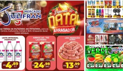 Confira as OFERTAS do esquenta de NATAL e QUARTA VERDE do Mercado Julifran em Fátima do Sul