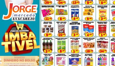 Confira as OFERTAS do Fim de Semana IMBATÍVEL no Jorge Mercado Atacarejo em Fátima do Sul