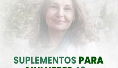 Quais suplementos uma mulher de 40 anos ou mais precisa tomar?, a FarmaVida te dá algumas dicas