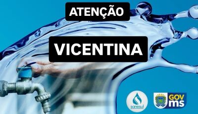 ENCHE OS BALDES: Sanesul informa que vai faltar água nesta sexta-feira em VICENTINA