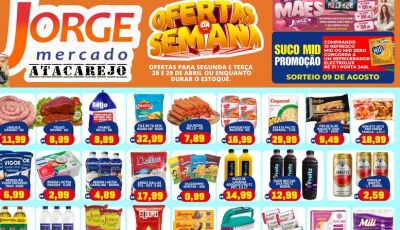 SEGUNDOUUU com muitas OFERTAS no Jorge Mercado Atacarejo em Fátima do Sul, CONFIRA