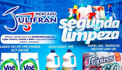 Confira as ofertas da SEGUNDA da LIMPEZA no Mercado Julifran em Fátima do Sul