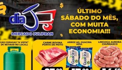 Confira as OFERTAS do DIA 'J' deste sábado com tudo abaixo do preço no Mercado Julifran