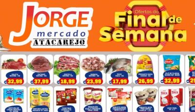 SÁBADO com muitas OFERTAS e SORTEIOS vigentes no Jorge Mercado em Fátima do Sul, CONFIRA