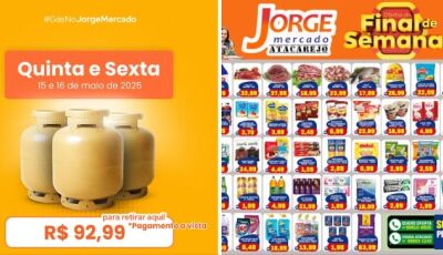 SEXTOUUU com gás a R$ 92,99 e muitas OFERTAS no Jorge Mercado em Fátima do Sul