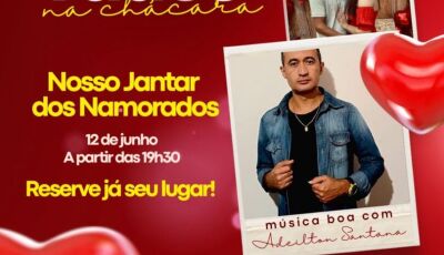 É Hoje! Dia dos Namorados Na Chácara promete encantar casais com jantar especial, música ao vivo