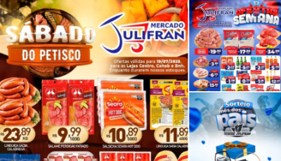 HOJE tem ofertas do SÁBADO do PETISCO da SEMANA no Mercado Julifran em Fátima do Sul