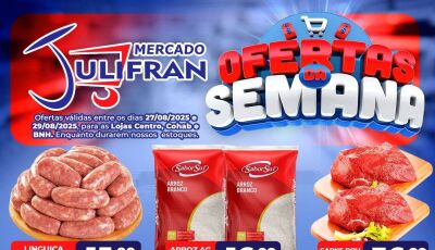 HOJE tem OFERTAS da SEMANA e QUARTA Verde no Mercado Julifran em Fátima do Sul