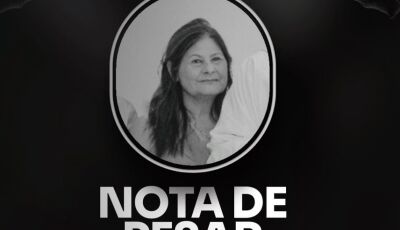 Prefeitura divulga Nota de Pesar pelo falecimento da Maria Elza de Oliveira Gama, luto em Vicentina