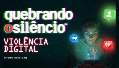 Campanha  reforça combate à violência doméstica: destaca o crescimentos da violência digital em 2025