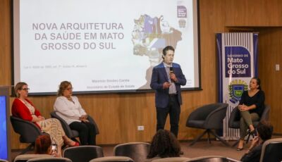 Governo de MS apresenta nova arquitetura da saúde para qualificar atendimento e cumprir diretrizes d