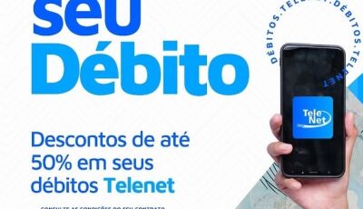 Telenet lança campanha especial de renegociação de débitos para clientes inadimplentes