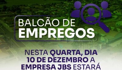 VICENTINA: JBS estará nesta quarta-feira fazendo entrevistas para vagas de EMPREGOS, veja como fazer